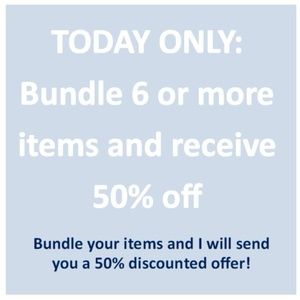 50% off Bundles of 6 (or more) items!